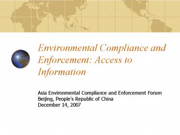 Environmental Compliance and Enforcement: Access to Information