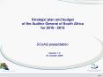 Strategic plan and budget of the Auditor General of South Africa for 2010 - 2013 PowerPoint PPT Presentation