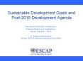 Sustainable Development Goals and Post-2015 Development Agenda PowerPoint PPT Presentation