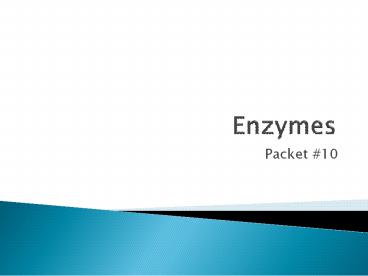 Enzymes