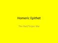 Homeric Epithet PowerPoint PPT Presentation