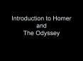 Introduction to Homer and The Odyssey PowerPoint PPT Presentation
