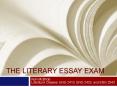 The Literary Essay Exam PowerPoint PPT Presentation