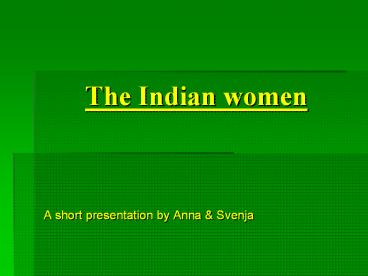 The Indian women