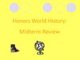 Honors World History: PowerPoint PPT Presentation
