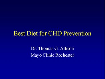 Best Diet for CHD Prevention