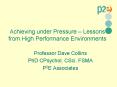 Achieving under Pressure  PowerPoint PPT Presentation