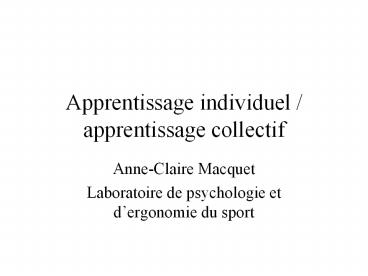 Apprentissage individuel / apprentissage collectif