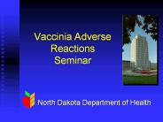 Vaccinia%20Adverse%20Reactions%20Seminar