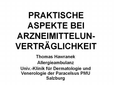 PRAKTISCHE ASPEKTE BEI ARZNEIMITTELUN-VERTR