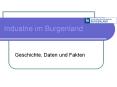 Industrie im Burgenland PowerPoint PPT Presentation