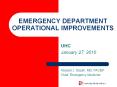 EMERGENCY%20DEPARTMENT%20OPERATIONAL%20IMPROVEMENTS PowerPoint PPT Presentation