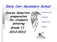 Emily%20Carr%20Secondary%20School PowerPoint PPT Presentation