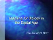 Teaching AP Biology in the Digital Age