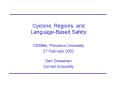 Cyclone, Regions, and Language-Based Safety PowerPoint PPT Presentation