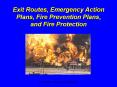Exit Routes, Emergency Action Plans, Fire Prevention Plans, and Fire Protection PowerPoint PPT Presentation