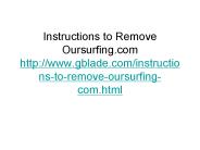 Instructions to Remove Oursurfing.com