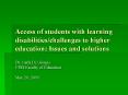 Access of students with learning disabilities/challenges to higher education: Issues and solutions PowerPoint PPT Presentation