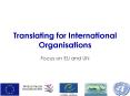 Translating for International Organisations PowerPoint PPT Presentation