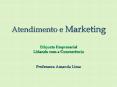 Atendimento e Marketing Etiqueta Empresarial Lidando com a Concorr PowerPoint PPT Presentation