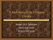 A Metodologia da Pesquisa Cl