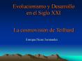 Evolucionismo y Desarrollo en el Siglo XXI PowerPoint PPT Presentation