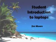 Student Introduction to laptops