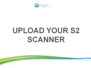 UPLOAD your S2 scanner