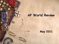 AP World Review PowerPoint PPT Presentation