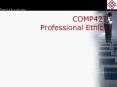 COMP427 Professional Ethics PowerPoint PPT Presentation