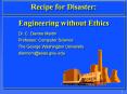 Recipe for Disaster:  Engineering without Ethics PowerPoint PPT Presentation