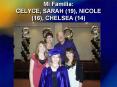Mi Familia: CELYCE, SARAH (19), NICOLE (16), CHELSEA (14) PowerPoint PPT Presentation