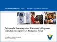Vincennes University | Logistics Workforce PowerPoint PPT Presentation