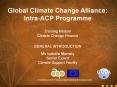 Global Climate Change Alliance: Intra-ACP Programme PowerPoint PPT Presentation