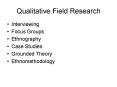 Qualitative Field Research PowerPoint PPT Presentation