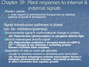 Chapter 39: Plant responses to internal