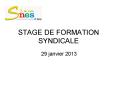 STAGE DE FORMATION SYNDICALE PowerPoint PPT Presentation