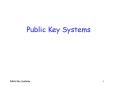 Public Key Systems PowerPoint PPT Presentation