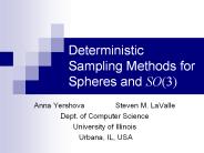 Deterministic Sampling Methods for Spheres and SO(3)