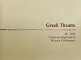 Greek Theatre PowerPoint PPT Presentation