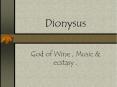 Dionysus PowerPoint PPT Presentation