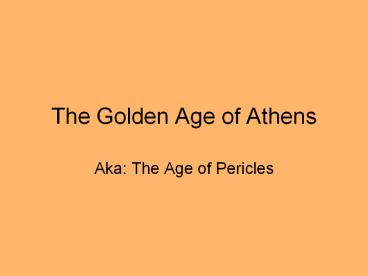 The Golden Age of Athens