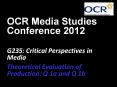 OCR Media Studies Conference 2012 PowerPoint PPT Presentation