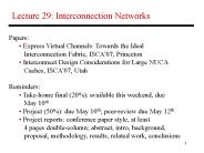 Lecture 29: Interconnection Networks