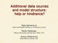 Additional data sources and model structure: help or hindrance? PowerPoint PPT Presentation