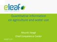 Quantitative information on agriculture and water use PowerPoint PPT Presentation
