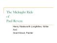 The Midnight Ride of Paul Revere PowerPoint PPT Presentation