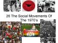 26 The Social Movements Of The 1970 PowerPoint PPT Presentation