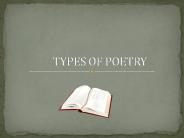 TYPES OF POETRY
