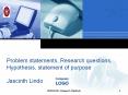 Problem statements, Research questions, Hypothesis, statement of purpose Jascinth Lindo PowerPoint PPT Presentation